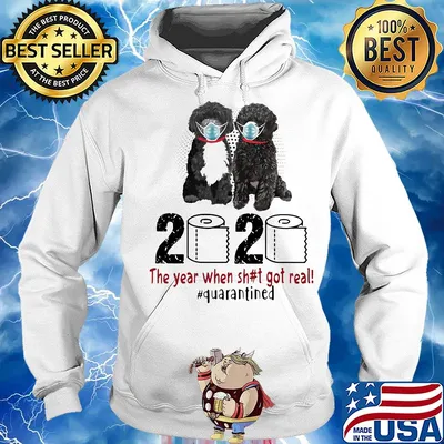 Portuguese 2020 the year when shit got real quarantined toilet paper covid-19 s Hoodie
