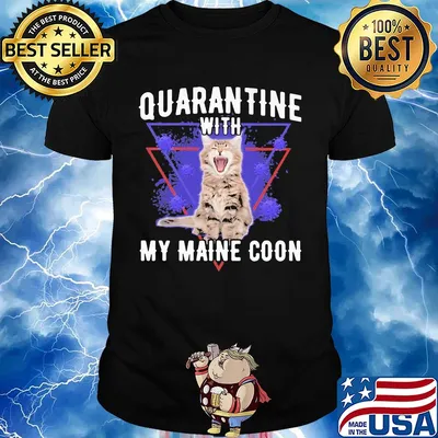 Quarantine with my maine coon cat coronavirus shirt