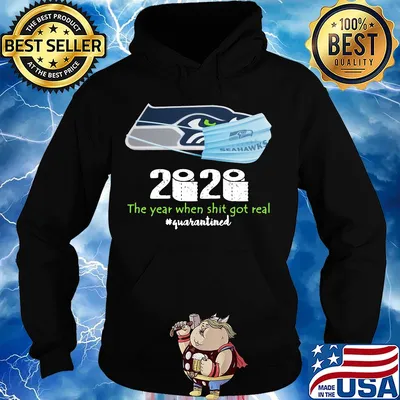 Seattle seahawks 2020 the year when shit got real quarantined toilet paper mask covid-19 s Hoodie