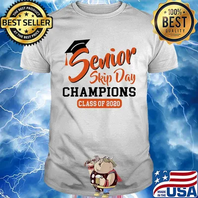 Senior skip day Champions class of 2020 shirt