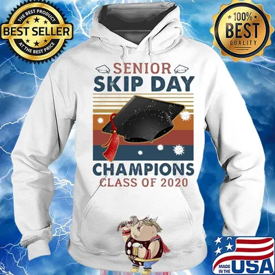 Senior skip day Champions class of 2020 vintage s Hoodie
