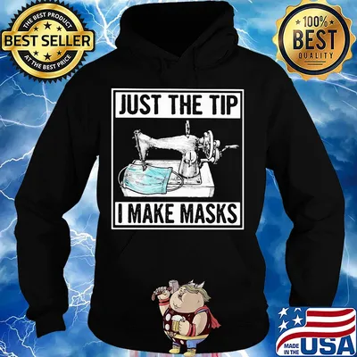Sew just the tip I maske masks s Hoodie