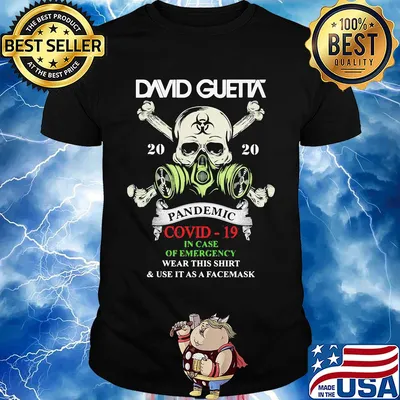 Skull david guetta 2020 pandemic covid-19 in case of emergency wear this shirt and use it as a facemask shirt