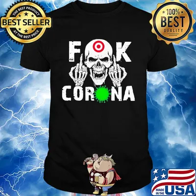 Skull target fuck coronavirus shirt