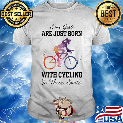 Some girl are just born with cycling in their souls shirt