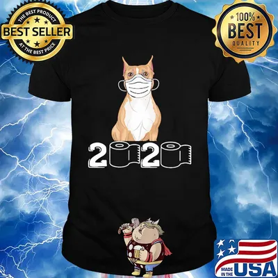 Staffordshire Bull Terrier mask 2020 toilet paper shirt