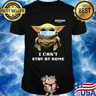Star wars baby yoda hug Amazon I can’t stay at home mask covid-19 shirt