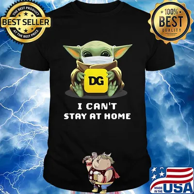 Star wars baby yoda hug DG I can’t stay at home mask covid-19 shirt