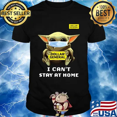 Star wars baby yoda hug Dollar General I can’t stay at home mask covid-19 shirt