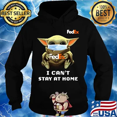 Star wars baby yoda hug Fedex I can’t stay at home mask covid-19 s Hoodie