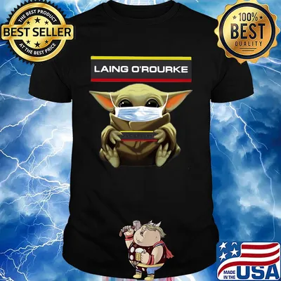 Star wars baby yoda hug laing o’rourke mask covid-19 shirt