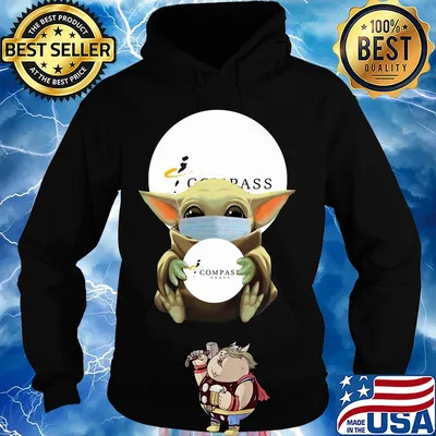 Star wars baby yoda mask hug compass group covid-19 s Hoodie