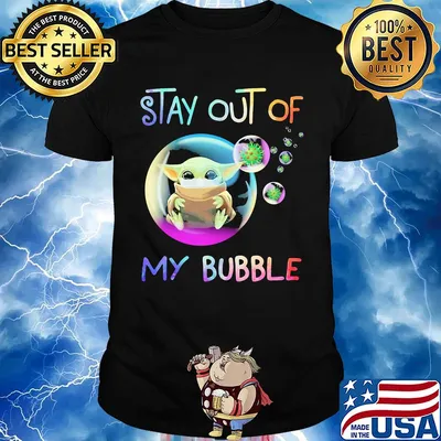 Star wars baby yoda wear mask stay out of my bubble coronavirus shirt