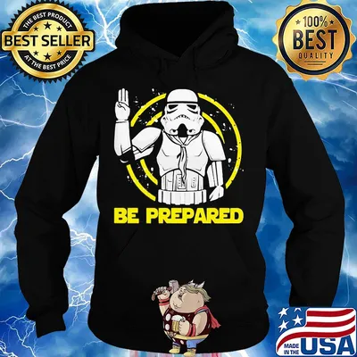 Star wars darth vader be prepared s Hoodie