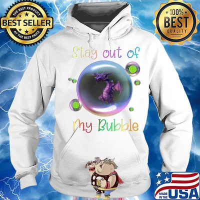 Stay out of dragon my bubble covid-19 s Hoodie