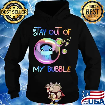 Stay out of my bubble Ohana Covid-19 s Hoodie