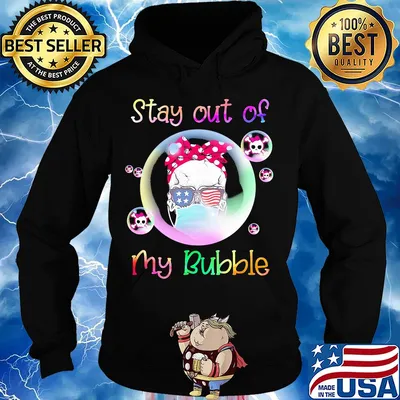 Stay out of my bubble skull American flag veteran s Hoodie