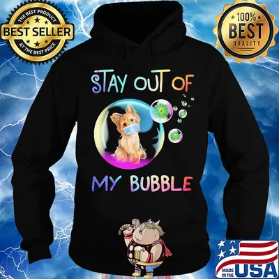 Stay out of my Bubble virus mask Dog s Hoodie