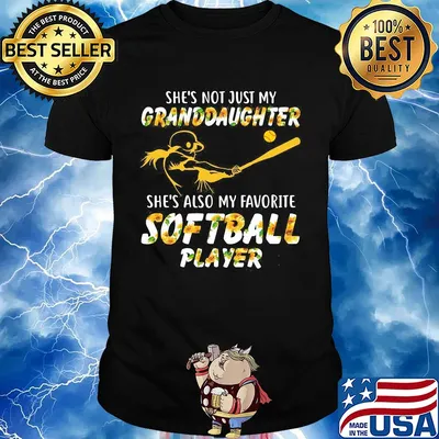Sunflower she's not just my granddaughter she's also my favorite softball player shirt