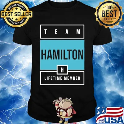 Team hamilton lifetime member shirt