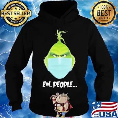 The grinch wear mask ew people covid-19 s Hoodie