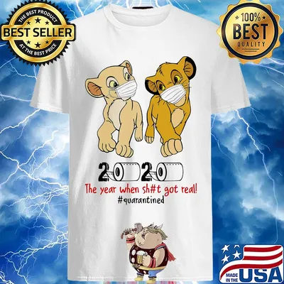 The Lion King Simba & Nala 2020 The Year When Shit Got Real Quarantined Toilet Paper Covid-19 shirt