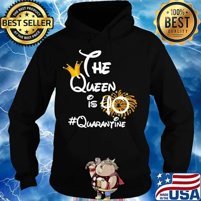 The queen is 40 quarantine fireworks s Hoodie