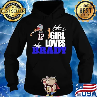 This girl loves the Brady 12 signature s Hoodie