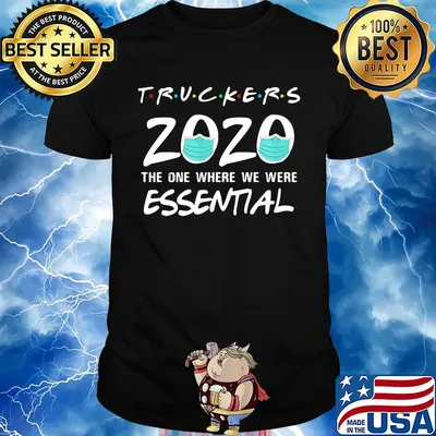 Truckers 2020 mask the one where we were essential shirt
