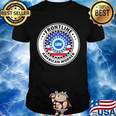 UAW Frontline American worker American flag veteran shirt