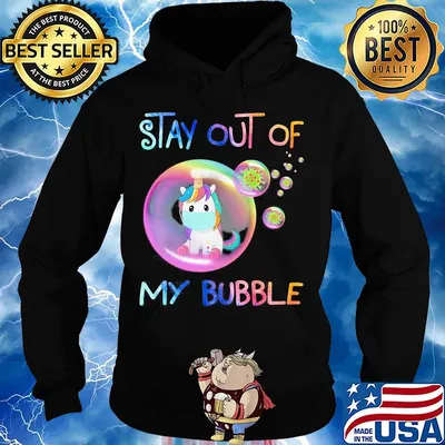 Unicorn stay out of my bubble coronavirus s Hoodie