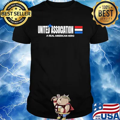 United association a real american hero star shirt
