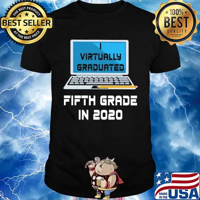 Virtually graduated fifth grade in 2020 shirt