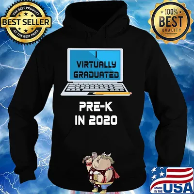 Virtually graduated Pre - K in 2020 s Hoodie