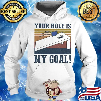 Your hole is my goal vintage s Hoodie