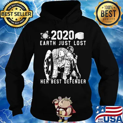 2020 earth just lost her best defender s Hoodie