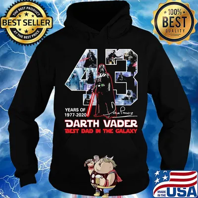 43 years of 1977 2020 darth vader best dad in the galaxy signature s Hoodie