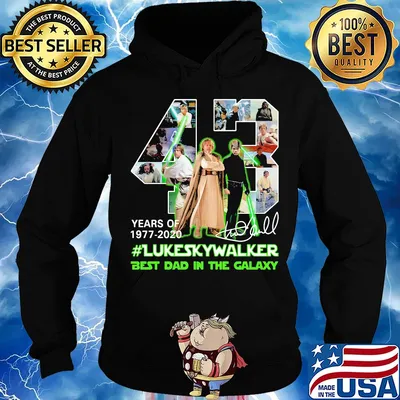 43 years of 1977 2020 luke skywalker best dad in the galaxy signature s Hoodie