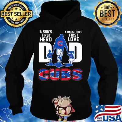 A son's first hero a daughter's first love dad chicago cubs happy father's day s Hoodie