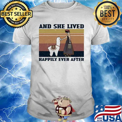 And she lives happily ever after vintage shirt