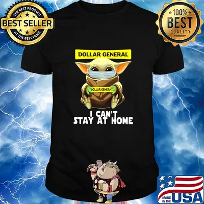 Baby Yoda face mask hug Dollar General I can't stay at home shirt