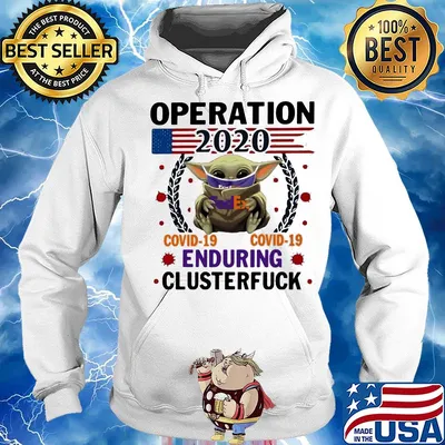 Baby yoda Fedex operation 2020 covid-19 enduring clusterfuck mask s Hoodie