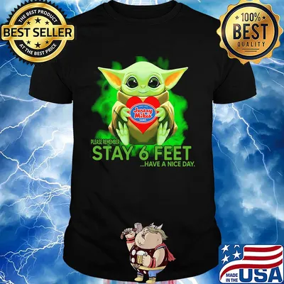 Baby Yoda hug Jersey Mike's Subs please remember stay 6 feet have a nice day shirt