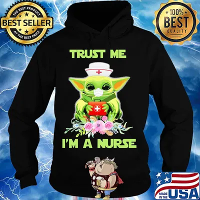 Baby yoda trust me i’m a nurse mask covid-19 flowers s Hoodie