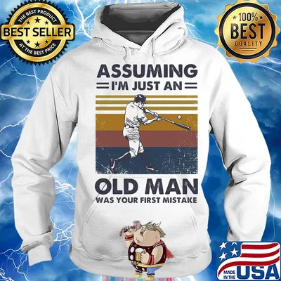 Baseball assuming I'm just an old lady was your first mistake vintage s Hoodie