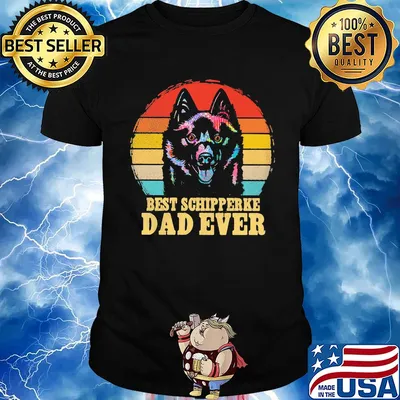 Best schipperke dad ever vintage shirt