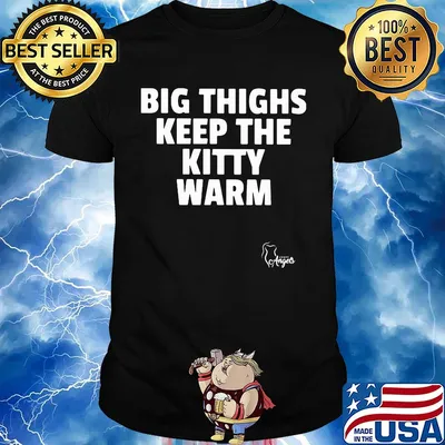 Big things keep the kitty warm shirt