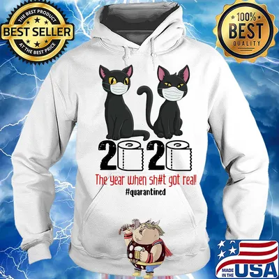 Black Cats 2020 the year when shit got real quarantined toilet paper s Hoodie