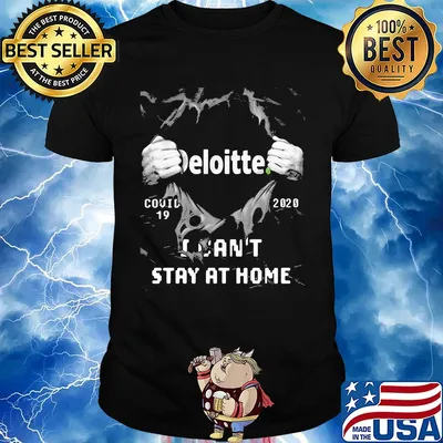 Blood insides deloitte covid-19 2020 I can't stay at home shirt
