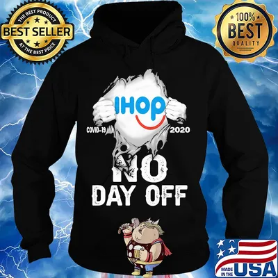 Blood insides ihop covid-19 2020 no day off s Hoodie